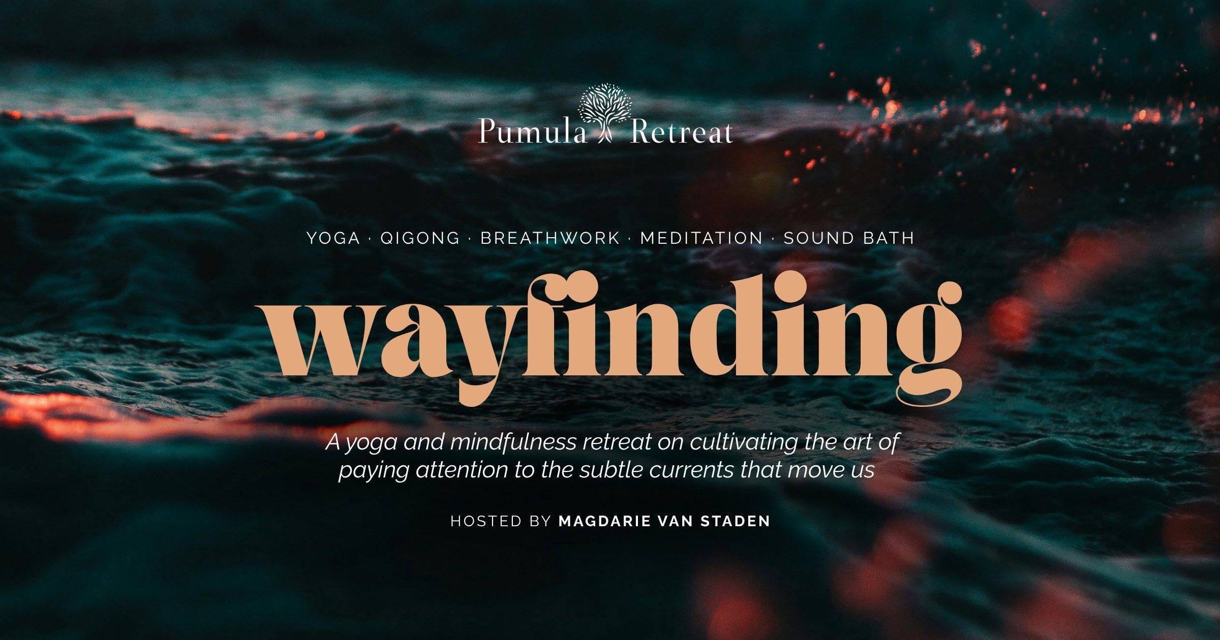 Wayfinding — a yoga and mindfulness retreat, Pumula, 9–11 October 2026